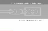 Pre-installation Manual - Glunz & Jensen · Only qualified Service Technicians are allowed to ... the crate during transport and storage: Pre-installation Manual ... central reception