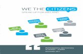 Participatory democracy in action - a pilot · Participatory democracy in action - a pilot December 2011 TE Y OICES TER SPOKEN UP VE W IS THE TIME ASSEMBLIES ’ ORK  We the …