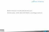INSTRUCTION BOOKLET AQtivate 200 IEC61850 … · Instruction booklet – AQtivate 200 IEC61850 configuration 4 (17) 1 INTRODUCTION To make IEC61850 configuration for AQ2xx series