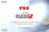 Transforming Customer Engagement in Payments …ssMobile Payments Payment Gateway Financial ... Gateway Mobile Banking & Payments ATM/Debit/ Prepaid & Smart ... Oracle 12c, Apache