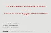Verizon’s Network Transformation Project · a presentation for Arlington Information Technology Advisory ... Verizon’s Network Transformation Team John has led the successful