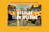 FCPS BUS FACILITY FEASIBILITY STUDY · FCPS BUS FACILITY FEASIBILITY STUDY. AGENDA •Feedback from Phase 1 BOE Presentation on July 13 ... •Discuss rubric for evaluation of candidate