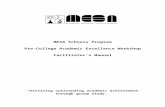AEW Faciliator's Manual - USC Viterbi School of … · Web viewFacilitator’s Manual “Attaining outstanding academic achievement through group study.” MESA Schools Program Pre-College