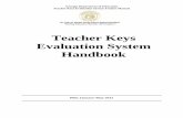 Teacher Keys Evaluation System Handbooklegisweb.state.wy.us/InterimCommittee/2012/TKESHandbook.pdfTeacher Keys Evaluation System Handbook ... Pilot Study Feedback ... Student Learning