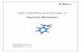 Safe Handling and Storage of - Americas Styrenics LLCamstyrenics.com/images/pdf/styrene-safe-handling-guide-english.pdf · Safe Handling and Storage of Styrene Monomer . Americas