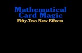Mathematical Card Magic - cdn1.nyt.com · Mathematical card magic : ... Magician and mentalist Max Maven utilized the Low-Down Triple Deal principle in the “Final Destination”
