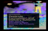 Pesticide Formulation and Delivery Systems Formulation and Delivery Systems 34th Volume, Translating Basic ... New Solvents for Agrochemical Formulations—A Green Chemistry Approach