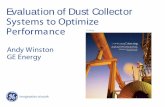 Evaluation Of Dust Collector Systems To Optimize … · In a pulse jet dust collector with the filter elements suspended from the tubesheet, can velocity is the upward air stream
