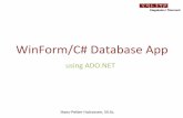 WinForm/C#Database+App+ - home.hit.nohome.hit.no/~hansha/documents/database/Visual Studio/WinForm... · WinForm/C#Database+App+ Hans5Pe7er+Halvorsen,+M.Sc.+ usingADO.NET. 2 Database+Tables+.