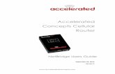 Accelerated Concepts Cellular Router Concepts Cellular Router NetBridge Users Guide September 24, 2014 ... (remote power) using the included injector cable Power supply ...