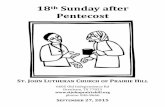 18th Sunday after Pentecost - Amazon Web Servicesworshiptimesmedia.s3.amazonaws.com/files/2015/09/9-27.pdf · th Sunday after Pentecost18 September 27, 2015 ... COMMUNION HYMN Shall