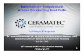 Intermediate Temperature Proton Conducting Fuel … Library/Events/2016/sofc...Project Objectives • Develop a proton conducting fuel cell that operates at 200 – 250 C Mid-Temp