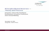 Principles-Based Reserves — Theory and Practice · Principles-Based Reserves — Theory and Practice Actuaries’ Club of the Southwest Southeastern Actuaries Conference Joint Annual