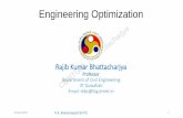 Introduction to Optimization - Indian Institute of Technology … · Ant colony Newspaper hawker Forensic artist Optimization in real life. R.K. Bhattacharjya/CE/IITG Books •K.