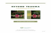 BEYOND TRAUMA - Hazelden -- Addiction Treatment Center · The Beyond Trauma curriculum materials consist of a facilitator guide, ... the personal level, through racism, sexism ...