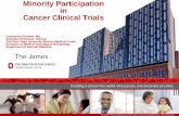 Minority Participation in Cancer Clinical Trials Participation in Cancer Clinical Trials ... Brief History of Clinical Research ... Participation in Cancer Clinical Trials: Race-,