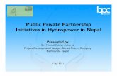 Public Private Initiatives in Hydropower Projects in Nepal ... Private Initiatives in Hydropower... · Kathmandu, Nepal May 2011. ... -114 MW Dagachhu HEP in Bhutan, ADB Bank funded