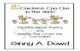 Ginny A. Dowd - Welcome to the Phonics Dance!€¦ ·  · 2017-01-17Ginny A. Dowd . 1 . ... Wake up snake! It’s time to bake a cake for your mother. ... brother! Wake up snake!