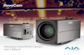 Integrated UltraHD/HD Camera with HDBaseT UltraHD/HD Camera with HDBaseT 2 RovoCam RovoCam is AJA’s first compact block camera for industrial, corporate, security, ProAV and broadcast