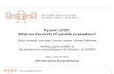 System LCOE: What are the costs of variable renewables? 2013_4E1Ueckerdt.pdf · What are the costs of variable renewables? falko.ueckerdt@pik-potsdam.de 3 Annual Energy Outlook 2013