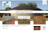 Waste-to-Energy Project in Kenya - Startseite · Waste-to-Energy Project in Kenya 150 kW Biogas Pilot Plant in Kilifi AgriculturalWasteTreatment: Biogas in Kenya‘sFood Industry