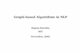 NLP in Algorithms Graph-based - MIT OpenCourseWare · Graph-Based Algorithms in NLP • In many NLP problems entities are connected by a range of relations ... : a query string Eng: