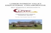 LOWER PIONEER VALLEY EDUCATIONAL …lpvec-org.lpvctec.org/wp-content/uploads/LPVEC-FY2015...Lower Pioneer Valley Educational Collaborative 3 Comprehensive Annual Financial Report Letter
