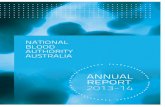 ANNUAL REPORT 2013-14 - National Blood Authority · the National Blood Authority Annual Report 2013–14. ISSN 1832–1909 ... the National Blood Authority Act 2003, sections 63 and