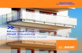 MasterProtect Wall Coating Troubleshooting Guide - BASF Documents... · Wall Coating Troubleshooting Guide . BASFs MasterProtect ® Wall Coating 2 Troubleshooting Guide Contact the