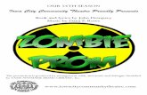 Iowa City Community Theatre Proudly Presents · Iowa City Community Theatre Proudly Presents ... Enrico Fermi High 2. ... Zombie Prom Zombie Prom is the rock and roll Off Broadway