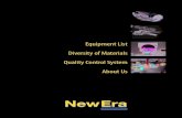 Equipment List Diversity of Materials Quality Control ...neweramfg.com/uploads/e-brochure.pdf · Equipment List machine categories CNC VERTICAL MILLS ... Fanuc RoboDrill, High Speed