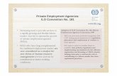 Private Employment Agencies: ILO Convention No. 181 · Private Employment Agencies: ILO Convention No. 181 ... It is based on a four-pronged approach, ... Panudda Boonpala_CIETT_PPT_27052016