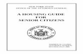 A HOUSING GUIDE FOR SENIOR CITIZENS - Home … ASSISTANCE Senior Citizen Apartments 10 Enriched Housing 10 Home Care 10 FINANCIAL ASSISTANCE STAR 11 Real Property Tax Credit: The Circuit