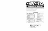 Operation Manual - Zoom G1/G1X 2 SAFETY PRECAUTIONS In this manual, symbols are used to highlight warnings and cautions for you to read so that accidents can be prevented. The meanings