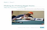 Making Ice Fishing Jiggle Sticks - Minnesota Department …files.dnr.state.mn.us/education_safety/education/minnaqua/ice... · Making Ice Fishing Jiggle Sticks ... jigging rod and