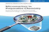 Microreactors in Preparative Chemistrydownload.e-bookshelf.de/download/0003/8801/72/L-G-0003880172... · Microreactors in Preparative Chemistry ... 2.4.3 Three-Phase Systems 36 ...