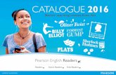 CATALOGUE 2016 - Pearson English Readers (dříve …€¦ ·  · 2016-10-18CATALOGUE 2016 Better learning ... Longman Photo Dictionary Secondary Live Beat Next Move Move It! New