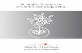 Scientific Studies on KSM-66 ® Ashwagandha · a s h w a g a n d h a ksm-66 ® ksm-66 ashwagandha for stress and anxiety objective: dose: duration: number of subjects : efficacy measures