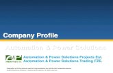 Company Profile Automation & Power Solutions - APSPE · Company Profile Copyrights of all ... Saudi Aramco ID # 10028648 Saudi Aramco ID # 30006188 . ... • Wiring and Termination