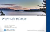 Work-Life Balance - Idaho Association of Countiesidcounties.org/wp-content/uploads/2015/11/Work-Life-Balance...1 An Independent Licensee of the Blue Cross and Blue Shield Association