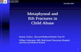 Metaphyseal and Rib Fractures in Child Abuseeradiology.bidmc.harvard.edu/LearningLab/musculo/Tucker.pdf · radiologists a high suspicion of child abuse in case of ... Physis Physiology