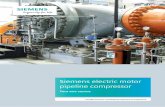 Siemens electric motor pipeline compressor RFA centrifugal compressor is an axial-inlet design with field– proven efficiencies of up to 91 percent, which is industry-leading. The