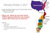 Monday October 2, 2017 - Kreitman 8th Grade Social Studieswkman.weebly.com/uploads/5/6/6/2/56620237/week_5_13_colonies... · Monday October 2, 2017 •Need: New Weekly Warm Ups, 13