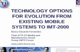 TECHNOLOGY OPTIONS FOR EVOLUTION FROM … · for evolution from existing mobile systems to imt-2000 technology options for evolution from existing mobile ... gsm abis (tdm) node b