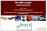 The IGBT market - Onstream Media IGBT.pdfThe IGBT market A new set of rules ... UPS EV/HEV And others ... It is a specific technology made by Mitsubishi Electric