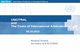 UNCITRAL and The Costs of International Arbitration · The Costs of International Arbitration ... 1985 UNCITRAL Model Law on ... UNCITRAL United Nations Commission on International