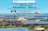T of History Baltic Sea - Archaeological Institute of America · Changing Tides of History Baltic Sea cruising the June 11 to 19, 2018 Lech Wałesa˛ Former President of Poland and