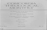 CONCORDIA THEOLOGICAL MONTHLY - ctsfw.net · CONCORDIA THEOLOGICAL MONTHLY ~ol. XLI The Biblical View of the Sexual Polarity RALPH GEHRKE Mass Media and the Furore of Preaching DUANE