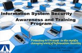 Information System Security Awareness and Training Program … · Agenda •What to avoid • Perpetrators and Motives • Security Components • Why awareness •User Focused •Awareness