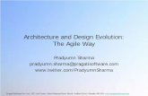 Architecture and Design Evolution: The Agile Way · Pragati Software Pvt. Ltd., 207, Lok Center, Marol -Maroshi Road, Marol, Andheri (East), Mumbai 400 059. Architecture and Design